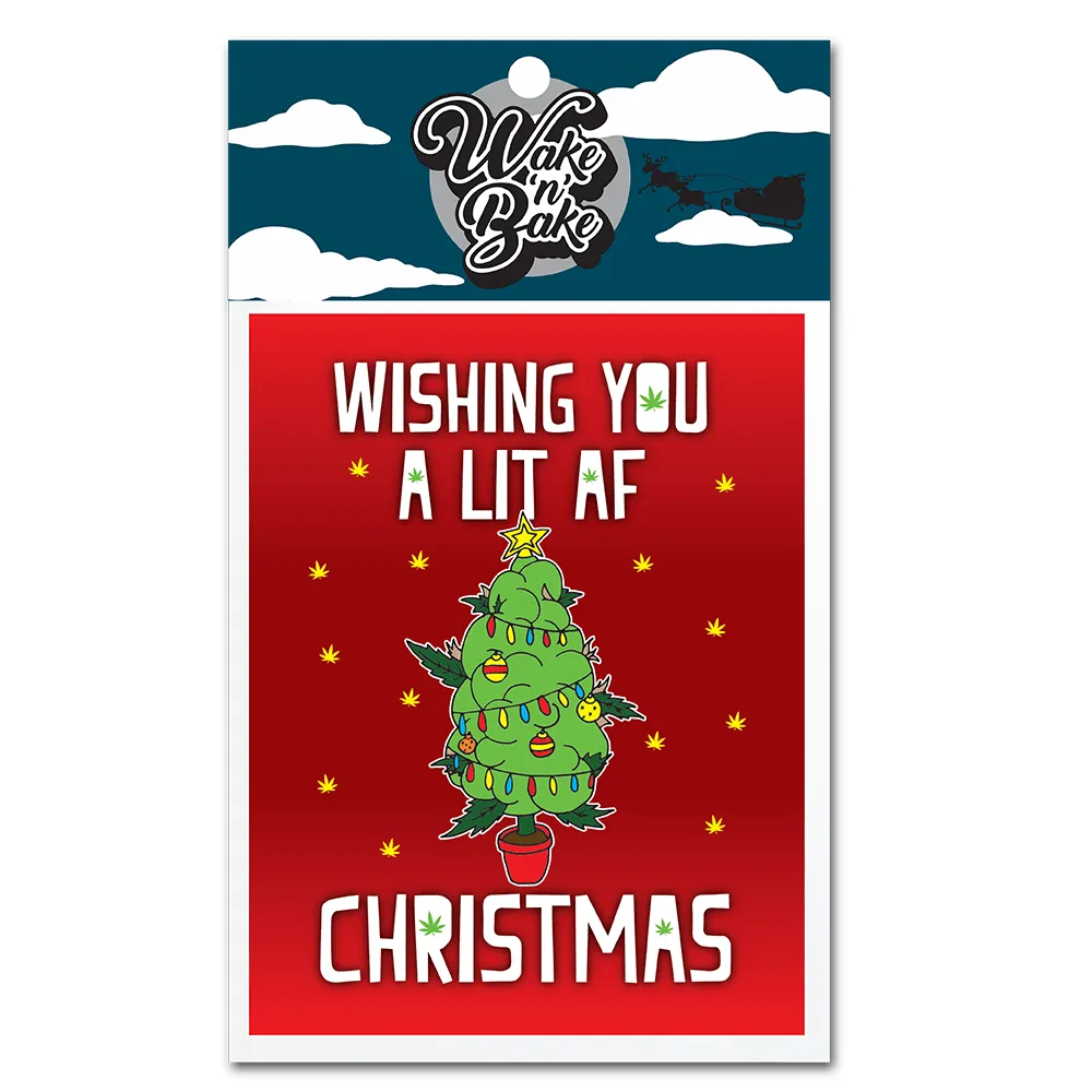 Wake 'N' Bake | Lit Af Christmas Xmas Greeting Card